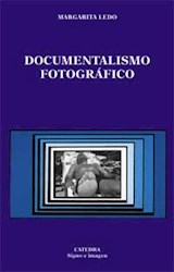 Papel DOCUMENTALISMO FOTOGRAFICO (COLECCION SIGNO E IMAGEN 50)