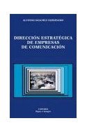 Papel DIRECCION ESTRATEGICA DE EMPRESAS DE COMUNICACION (COLECCION SIGNO E IMAGEN)