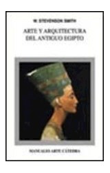 Papel ARTE Y ARQUITECTURA DEL ANTIGUO EGIPTO (MANUALES ARTE CATEDRA)