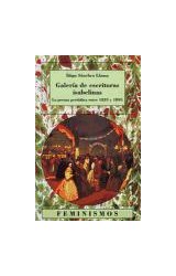 Papel GALERIA DE ESCRITORAS ISABELINAS LA PRENSA PERIODICA ENTRE 1833 Y 1895 (FEMINISMOS) (RUSTICA)