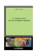 Papel TRADUCCION DE LOS NOMBRES PROPIOS (COLECCION LINGUISTICA)