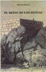 Papel REINO DE LOS HITITAS (HISTORIA SERIE MENOR)