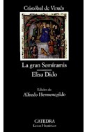 Papel GRAN SEMIRAMIS - ELISA DIDO (LETRAS HISPANICAS 538)