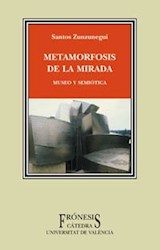 Papel METAMORFOSIS DE LA MIRADA (FRONESIS)