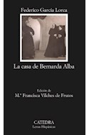Papel CASA DE BERNARDA ALBA (LETRAS HISPANICAS 43)