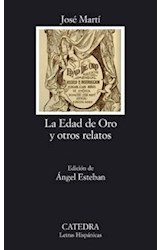 Papel EDAD DE ORO Y OTROS RELATOS (COLECCION LETRAS HISPANICAS 596) (BOLSILLO)