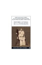 Papel HISTORIA GENERAL DE LA FOTOGRAFIA (MANUALES ARTE CATEDRA)