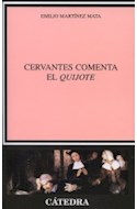 Papel CERVANTES COMENTA EL QUIJOTE (CRITICA Y ESTUDIOS LITERARIOS)