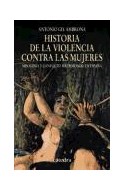 Papel HISTORIA DE LA VIOLENCIA CONTRA LAS MUJERES MISOGINIA Y CONFLICTO MATRIMONIAL EN ESPAÑA