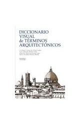 Papel DICCIONARIO VISUAL DE TERMINOS ARQUITECTONICOS (GRANDES TEMAS) (CARTONE)