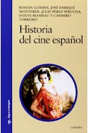 Papel HISTORIA DEL CINE ESPAÑOL (COLECCION SIGNO E IMAGEN)