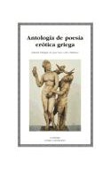 Papel ANTOLOGIA DE POESIA EROTICA GRIEGA [BILINGUE] (LETRAS UNIVERSALES  414)