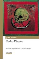 Papel PEDRO PARAMO [EDICION DE JOSE CARLOS GONZALEZ BOIXO] (MIL LETRAS)