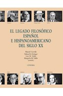 Papel LEGADO FILOSOFICO ESPAÑOL E HISPANOAMERICANO DEL SIGLO XX (TEOREMA SERIE MAYOR)