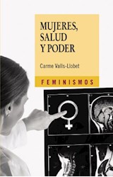 Papel MUJERES SALUD Y PODER (COLECCION FEMINISMOS)