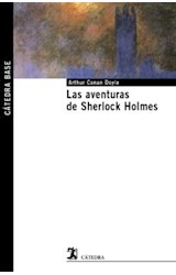 Papel AVENTURAS DE SHERLOCK HOLMES (COLECCION CATEDRA BASE 30)