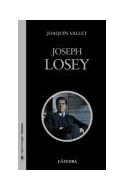Papel JOSEPH LOSEY (SIGNO E IMAGEN / CINEASTAS 83)