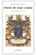 Papel DIARIO DE VIAJE A ITALIA (COLECCION LETRAS UNIVERSALES 427) (BOLSILLO)