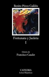 Papel FORTUNATA Y JACINTA I (LETRAS HISPANICAS 674)