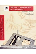 Papel DIBUJO Y CONSTRUCCION DE LA REALIDAD (DIBUJO Y PROFESION 2) (GRANDES TEMAS)