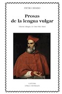 Papel PROSAS DE LA LENGUA VULGAR [EDICION BILINGÜE DE ORIOL MIRO MARTI] (LETRAS UNIVERSALES)