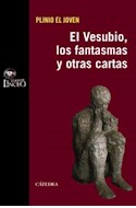 Papel VESUBIO LOS FANTASMAS Y OTRAS CARTAS (CLASICOS LINCEO)