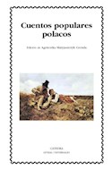 Papel CUENTOS POPULARES POLACOS (COLECCION LETRAS UNIVERSALES 449)