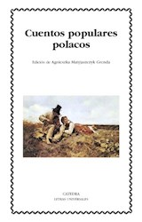 Papel CUENTOS POPULARES POLACOS (COLECCION LETRAS UNIVERSALES 449)