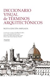 Papel DICCIONARIO VISUAL DE TERMINOS ARQUITECTONICOS (GRANDES TEMAS) [NUEVA EDICION AMPLIADA] (CARTONE)