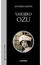 Papel YASUJIRO OZU (SIGNO E IMAGEN / CINEASTAS 65)