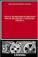 Papel MANUAL DE PRINCIPIOS ELEMENTALES PARA EL ESTUDIO DE LA LITERATURA ESPAÑOLA