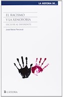 Papel RACISMO Y LA XENOFOBIA EXCLUIR AL DIFERENTE (HISTORIA DE...)