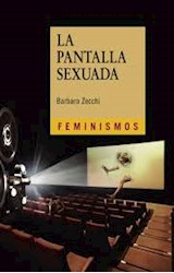 Papel PANTALLA SEXUADA (COLECCION FEMINISMOS)