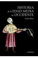 Papel HISTORIA DE LA EDAD MEDIA EN OCCIDENTE (RUSTICO)