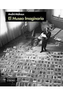 Papel MUSEO IMAGINARIO (COLECCION GRANDES TEMAS CATEDRA)