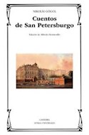 Papel CUENTOS DE SAN PETERSBURGO [EDICION DE ALFREDO HERMOSILLO] (COLECCION LETRAS UNIVERSALES 535)