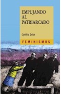 Papel EMPUJANDO AL PATRIARCADO (COLECCION FEMINISMOS)