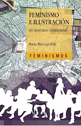 Papel FEMINISMO E ILUSTRACION UN SEMINARIO FUNDACIONAL