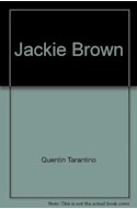 Papel JACKIE BROWN UN FILM DE QUENTIN TARANTINO (RESERVOIR BOOK)