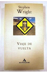 Papel VIAJE DE VUELTA (COLECCION LITERATURA MONDADORI)