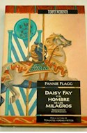 Papel DAISY FAY Y EL HOMBRE DE LOS MILAGROS