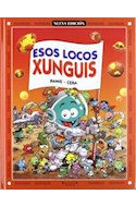 Papel ESOS LOCOS XUNGUIS (COLECCION EN BUSCA DE...) (CARTONE)