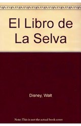 Papel LIBRO DE LA SELVA NOVELIZACION CON FOTOS DE LA PELICULA (COLECCION HORA CERO) (CARTONE)