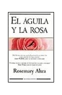Papel AGUILA Y LA ROSA (COLECCION ORIENT EXPRESS)