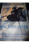 Papel LONG JOHN SILVER LA INCREIBLE HISTORIA DE PATA DE PALO (ORIENTE EXPRESS)