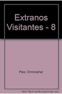 Papel EXTRAÑOS VISITANTES (COLECCION FANTASVILLE 8)