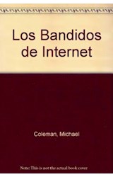 Papel BANDIDOS DE INTERNET (COLECCION DETECTIVES INTERNET 1)