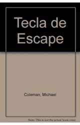 Papel TECLA DE ESCAPE (COLECCION DETECTIVES INTERNET 5)