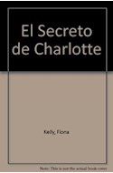 Papel SECRETO DE CHARLOTTE (COLECCION CLUB DEL MISTERIO 7)