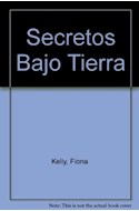 Papel SECRETOS BAJO TIERRA (COLECCION CLUB DEL MISTERIO 8)